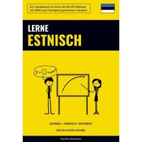 Lerne Estnisch - Schnell / Einfach / Effizient von Sweek