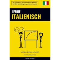 Lerne Italienisch - Schnell / Einfach / Effizient von Sweek