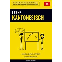 Lerne Kantonesisch - Schnell / Einfach / Effizient von Sweek