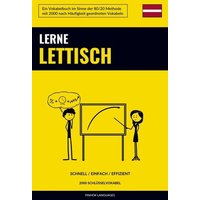 Lerne Lettisch - Schnell / Einfach / Effizient von Sweek