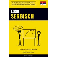 Lerne Serbisch - Schnell / Einfach / Effizient von Sweek