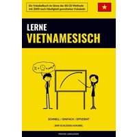 Lerne Vietnamesisch - Schnell / Einfach / Effizient von Sweek