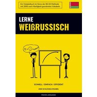 Lerne Weißrussisch - Schnell / Einfach / Effizient von Sweek