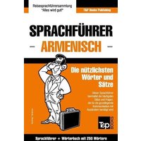 Sprachführer Deutsch-Armenisch und Mini-Wörterbuch mit 250 Wörtern von Amazon Digital Services LLC - Kdp