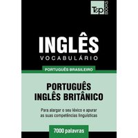 Vocabulário Português Brasileiro-Inglês britânico - 7000 palavras von Amazon Digital Services LLC - Kdp