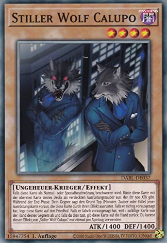 DABL-DE037 - Stiller Wolf Calupo - Common - Deutsch - 1. Auflage - im Set mit Ultrapro Toploader - Yugioh von TCG