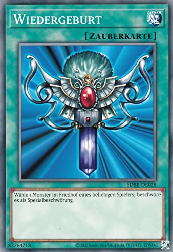 SDBE-DE028 - Wiedergeburt - Common - Deutsch - 2. Auflage - im Set mit Ultrapro Toploader - Yugioh von TCG