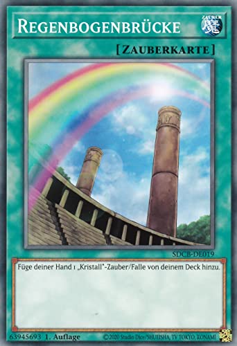 SDCB-DE019 - Regenbogenbrücke - Common - Deutsch - 1. Auflage - im Set mit Ultrapro Toploader - Yugioh von TCG