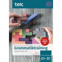 Grammatiktraining Deutsch für A1-B1 von TELC