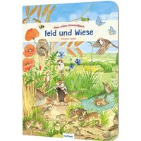 THIENEMANN 822782 Feld und Wiese. Wimmelbuch von THIENEMANN