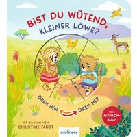 THIENEMANN 823882 Dreh hin – Dreh her - Bist du wütend, kleiner Löwe? von THIENEMANN