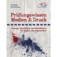 Prüfungswissen Medien & Druck von TLA TeleLearn-Akademie