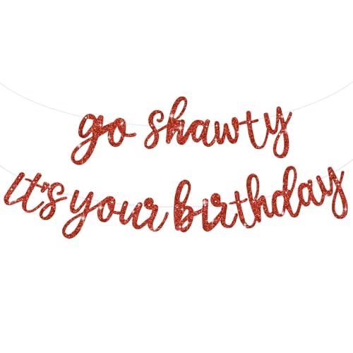 TONIFUL Red Go Shawty Es ist Ihr Geburtstag Banner.NO DIY Hip Hop Theme Glitter Happy Birthday Banner,Red Rap Theme Happy Birthday Zeichen für Mann Frauen Geburtstag Party Supply von TONIFUL