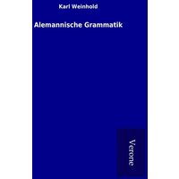 Alemannische Grammatik von TP Verone Publishing