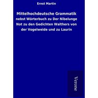 Mittelhochdeutsche Grammatik von TP Verone Publishing