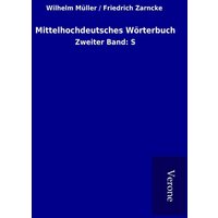 Mittelhochdeutsches Wörterbuch von TP Verone Publishing