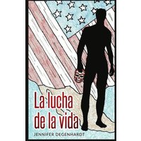 La lucha de la vida von Dirty Business Publishing, LLC