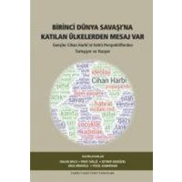 Birinci Dünya Savasina Katilan Ülkelerden Mesaj Var von Tarih Vakfi Yurt yayinlari