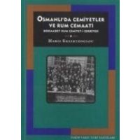 Osmanlida Cemiyetler ve Rum Cemaati von Tarih Vakfi Yurt yayinlari