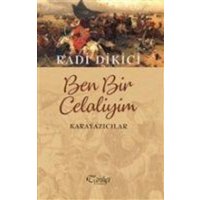 Ben Bir Celaliyim - Karayazicilar von Tarihci Kitabevi