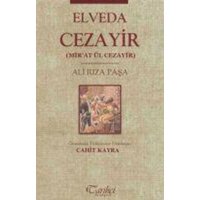 Elveda Cezayir von Tarihci Kitabevi