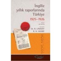 Ingiliz Yillik Raporlarinda Türkiye 1925-26 von Tarihci Kitabevi