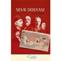 Sevr Dosyasi von Tarihci Kitabevi