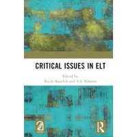 Critical Issues in ELT von Taylor and Francis