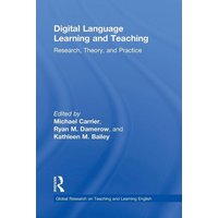 Digital Language Learning and Teaching von Taylor and Francis