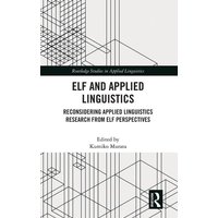 ELF and Applied Linguistics von Taylor and Francis