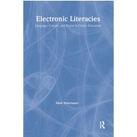 Electronic Literacies von Taylor and Francis