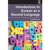 Introduction to Korean as a Second Language von Taylor and Francis