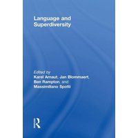 Language and Superdiversity von Taylor and Francis