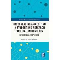 Proofreading and Editing in Student and Research Publication Contexts von Taylor & Francis