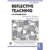 Reflective Teaching von Taylor and Francis