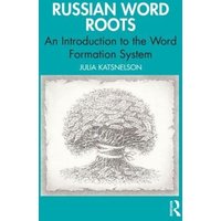 Russian Word Roots von Taylor & Francis