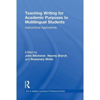 Teaching Writing for Academic Purposes to Multilingual Students von Taylor and Francis