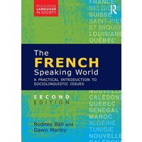 The French-Speaking World von Taylor and Francis