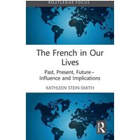 The French in Our Lives von Taylor & Francis