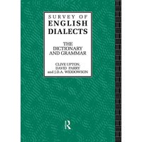 Survey of English Dialects von Taylor & Francis