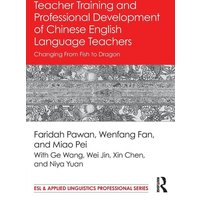 Teacher Training and Professional Development of Chinese English Language Teachers von Routledge