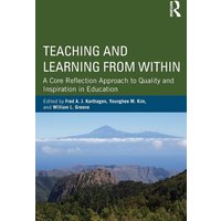 Teaching and Learning from Within von Routledge