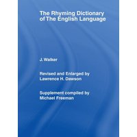 Walker's Rhyming Dictionary of the English Language von Taylor & Francis