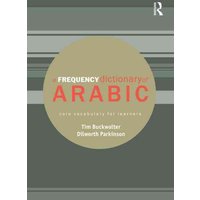 A Frequency Dictionary of Arabic von Taylor & Francis