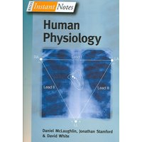 BIOS Instant Notes in Human Physiology von Taylor & Francis