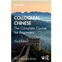 Colloquial Chinese von Taylor & Francis