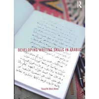 Developing Writing Skills in Arabic von Taylor & Francis