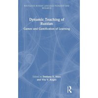 Dynamic Teaching of Russian von Taylor & Francis