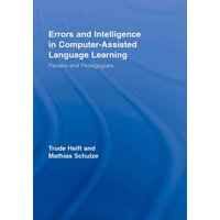 Errors and Intelligence in Computer-Assisted Language Learning von CRC Press