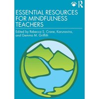 Essential Resources for Mindfulness Teachers von Taylor & Francis